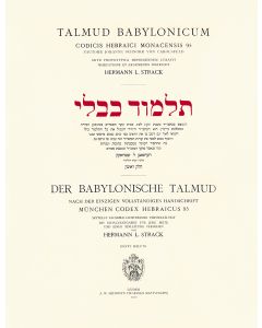 Strack, Hermann L (Editor). Der Babylonische Talmud. Nach der Einzigen Vollständigen Handschrift München Codex Hebraicus 95 (The Munich Codex Facsimile)