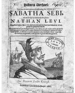 Anonymous. Historis Verhael van den nieuwen gemeynden Koning der Joden, Sabatha Sebi, als mede sign by hebbende Propheet Nathan Levi. Opgestaen in den jare 1666.