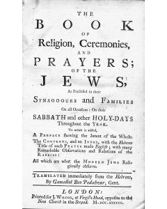 Gamaliel ben Pedahzur (i.e. Abraham Mears). The Book of Religion, Ceremonies, and Prayers of the Jews