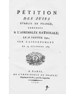 [Godard, Jacques]. Petition des Juifs établis en France, adressée à l’Assemblée Nationale, le 28 Janvier 1790 
