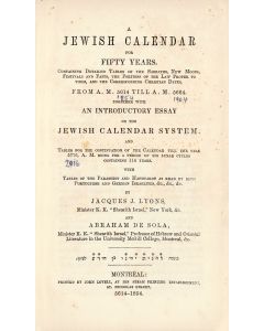 Jacques J. Lyons and Abraham De Sola. A Jewish Calendar for Fifty Years.