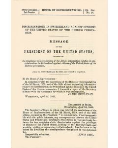 (Congressional Report). Discriminations in Switzerland against Citizens of the United States of the Hebrew Persuasion.