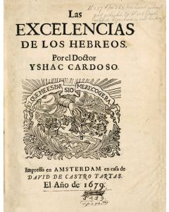 Cardoso, Isaac. Las Excelencias de los Hebreos [The Excellences of the Hebrews].