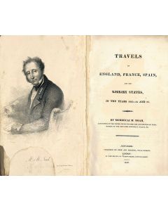 Mordecai M. Noah. Travels in England, France, Spain, and the Barbary States, in the Years 1813-4 and 1815