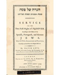 Hagadah shel Pesah. Service for the Two First Nights of Passover. According to the Custom of the Spanish, Portuguese, and German Jews. With Notes. Translated by D. Levi.