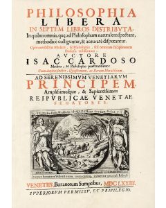 CARDOSO, ISAAC (FERNANDO). Philosophia Libera