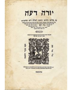 (Arbah Turim) [The Four Orders of the Jewish Code of Law]. Yoreh Deah with commentary ‰ÛÏBeith Yoseph‰Û� by Joseph Karo