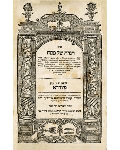 Seder Hagadah shel Pesach. With commentary of Abrabanel and a Kabbalistic commentary. Judeo-German instructions and translation of Echad Mi Yodea and Chad Gadya 