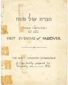 Hagadah shel Pesach. Home Service for the First Evening of Passover. The West London Synagogue