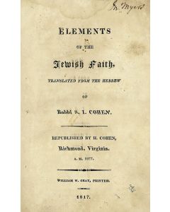 Cohen, Salomon I. (Jacob). Elements of the Jewish Faith.
