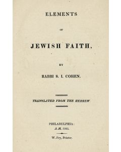 Cohen, Salomon I. (Jacob). Elements of Jewish Faith.