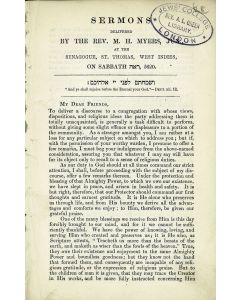 Sermons Delivered by the Rev. M. H. Myers at the Synagogue, St. Thomas, West Indies.
