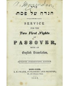 Seder Hagadah shel Pesach. Service for the Two First Nights of Passover.