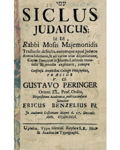 Siclus Judaicus; id est Rabbi Mosis Majemonidis Tractatus de Siclis…Eric Benzelius.