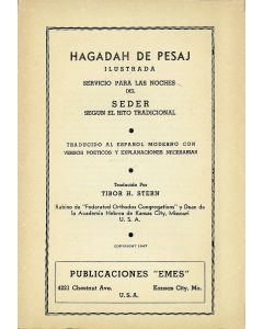 Hagadah de Pesaj. Servicio para las Noches del Seder. Hebrew with Spanish translation by Tibor H. Stern.