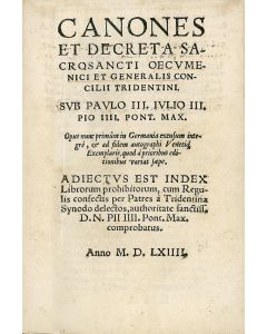 Canones et decreta sacrosancti oecumenici et generalis concilii tridentini… Adiectus est Index librorum prohibitorum.