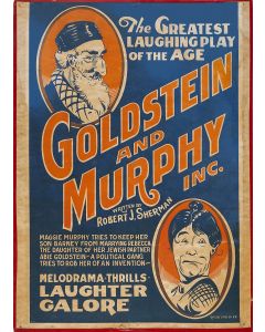 “The Greatest Laughing Play of the Age: Goldstein and Murphy.” Written by Robert J. Sherman.
