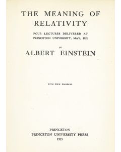 The Meaning of Relativity. Translated by Edwin Plimpton Adams.