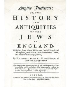 Tovey, D’Blossiers. Anglia Judaica: or The History and Antiquities of the Jews in England