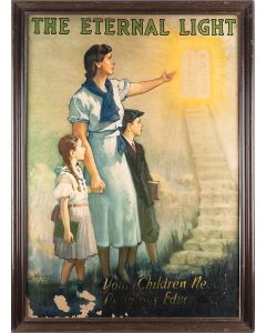 “The Eternal Light - Your Children Need Religious Education.” Poster designed by Lu Kimmel. Large-scale depiction of mother and two young children looking towards an illuminated Hebrew Decalogue atop a fantastical staircase.