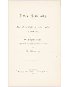 Benjamin Szold. Moses Mendelssohn: Eine Gedenkschrift zu dessen 150ster Geburtsfeier [“A Memorial on the 150th Anniversary of his Birth.”]