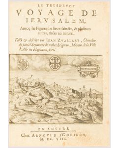 Jean Zuallart. Le Tres Devot Voyage de Jerusalem.