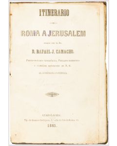 D. Rafael J. Camacho. Itinerario de Roma a Jerusalem.