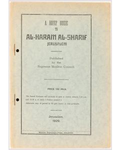 A Brief Guide to al-Haram al-Sharif, Jerusalem.