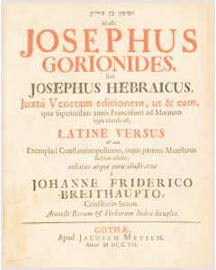 Josephus Gorionides sive Josephus hebraicus… Edited with notes by Johann Friedrich Breithaupt. With preface by Sebastian Münster.