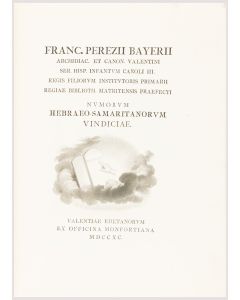 Francisco Perez Bayer. Numorum Hebraeo-Samaritanorum Vindiciae.