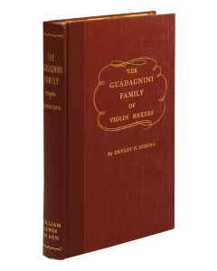 The Guadagnini Family of Violin Makers, Chicago, 1949, First Edition Number 786 of 1,500.