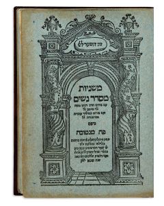 Seder Nashim. With commentary of Moses Maimonides and Obadiah Bertinoro.