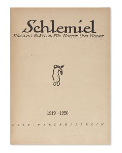 Max Jungmann (ed). Schlemiel, Jüdische Blätter für Humor Und Kunst, 1919-1920.