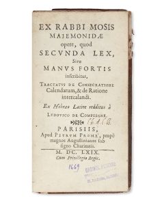 Ex Rabbi Moses Majemonidae opere, quod Secunda Lex, Sive Manus Fortis inscribitur, Tractatus De Consecratione Calendarum, & de Ratione intercalandi.