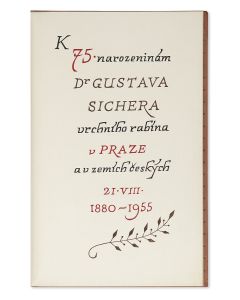 K 75 narozeninam Dr Gustava Sichera vrchniho rabina v Praze a v zemich ceskych, 21.VIII.1880-1955 [“For the 75th Birthday of Dr. <<Gustav Sicher>>, Chief Rabbi in Prague and the Czech lands, August 21, 1880-1955”].