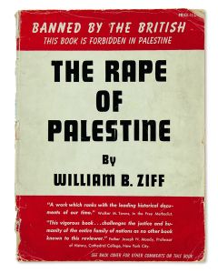 William B. Ziff. The Rape of Palestine.