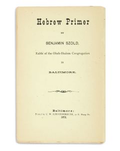Benjamin Szold. Hebrew Primer.