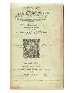 Sefer HaShorashim - Liber Radicum Seu, Lexicon Hebraicum, in Quo Omnium Vocabulorum Biblicorum.