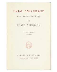 Trial and Error. The Autobiography of Chaim Weizmann, First President of Israel.