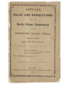 Articles, Rules and Regulations for the Beth Olam Cemetery of the Congregation Shaarey Tefilla.