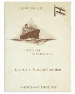List of Passengers on the USMSS “President Arthur” of the American-Palestine Line. New York to Haifa, via Naples. Wednesday, July 15th, 1925.