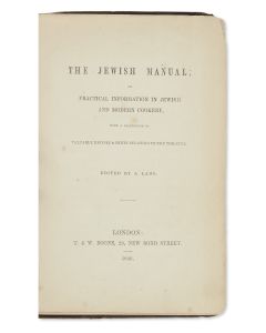 The Jewish Manual; Or, Practical Information in Jewish and Modern Cookery, With a Collection of Valuable Recipes & Hints Relating to the Toilette. Edited by a Lady.
