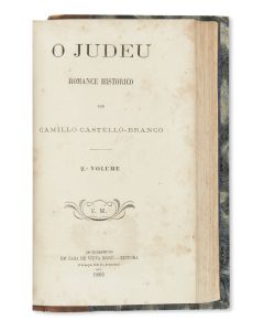 Camilo Castelo Branco (Visconde de Correia Botelho). O Judeu: Romance Histórico.
