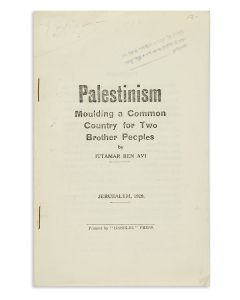 Itamar Ben Avi. Palestinism. Moulding a Common Country for Two Brother Peoples.