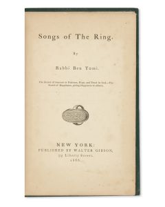Rabbi Ben Tomi [i.e. Thomas Poultney]. Songs of the Ring.