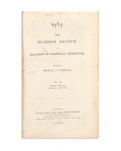 Gal’ed - The Hebrew Review and Magazine of Rabbinical Literature. Edited by <<MORRIS J. RAPHALL.>>