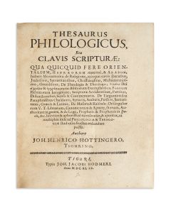 Thesaurus philologicus, seu, Clavis scripturae: qua quicquid fere orientalium Hebraeorum maxime, & Arabum, habent Monumenta de Religione.