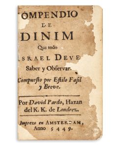 <<David Pardo.>> Compendio de Dinim [anthology of Halachic rules from the Shulchan Aruch]