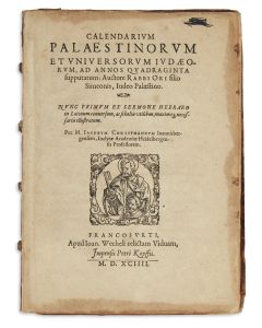 <<URI BEN SIMON.>> Calendarium Palaestinorum et Universorum Judaeorum, ad annos quadraginta [“40-Year Palestinian and Universal Jewish Calendar.”]