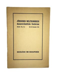Jźdischer Weltkongress - Ausserordentliche Konferenz [Minutes of the World Jewish CongressŐ War Emergency Conference].